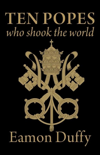 Паперова книга «Ten Popes Who Shook the World», автор Імон Даффі - фото №1