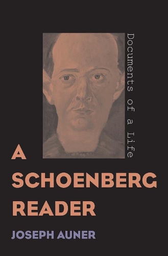 Паперова книга «A Schoenberg Reader», автор Джозеф Аунер - фото №1