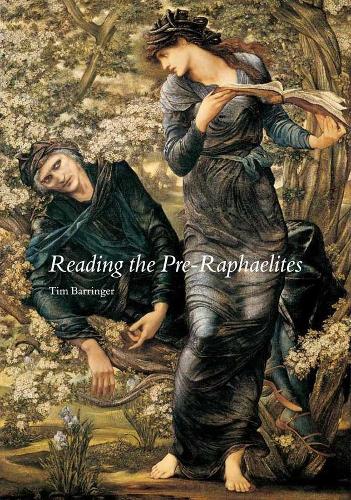 Бумажная книга «Reading the Pre-Raphaelites», автор Тим Барринджер - фото №1