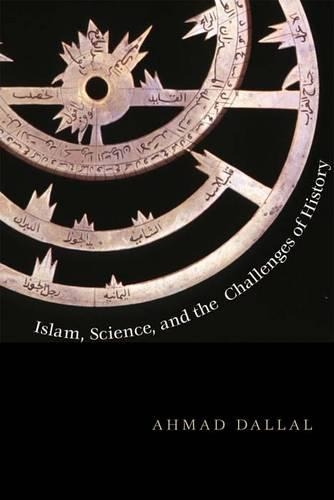 [object Object] «Islam, Science, and the Challenge of History», автор Ахмад Даллал - фото №1