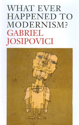 Паперова книга «What Ever Happened to Modernism?», автор Габріель Йосиповичі - фото №1