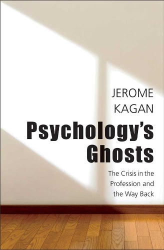 Паперова книга «Psychology's Ghosts: The Crisis in the Profession and the Way Back», автор Джером Каган - фото №1
