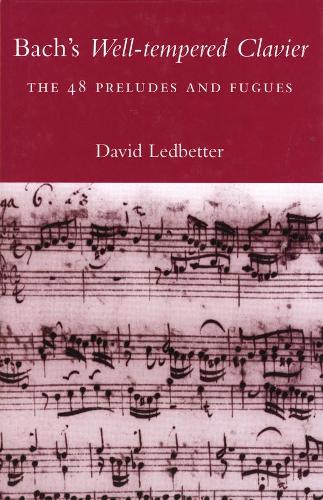 Бумажная книга «Bach's Well-tempered Clavier: The 48 Preludes and Fugues», автор Дэвид Ледбеттер - фото №1
