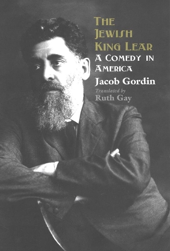 Бумажная книга «The Jewish King Lear: A Comedy in America», автор Джейкоб Гордин - фото №1
