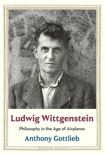 Паперова книга «Ludwig Wittgenstein: Philosophy in the Age of Airplanes», автор Ентоні Готтліб - фото №1