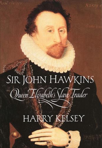 Бумажная книга «Sir John Hawkins», автор Гарри Келси - фото №1