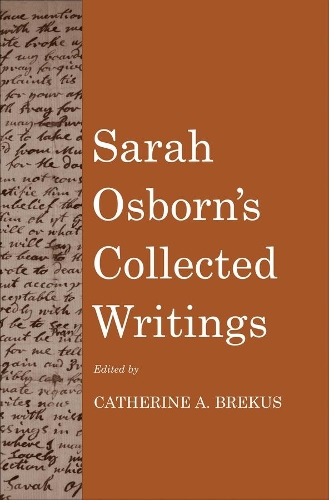 Бумажная книга «Sarah Osborn’s Collected Writings», автор Сара Осборн - фото №1