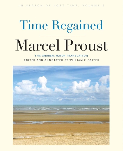 Паперова книга «Time Regained: In Search of Lost Time, Volume 6», автор Марсель Пруст - фото №1