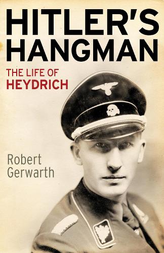 Бумажная книга «Hitler's Hangman: The Life of Heydrich», автор Роберт Герварт - фото №1