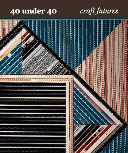 Бумажная книга «40 under 40: Craft Futures», автор Николас Р. Белл - фото №1