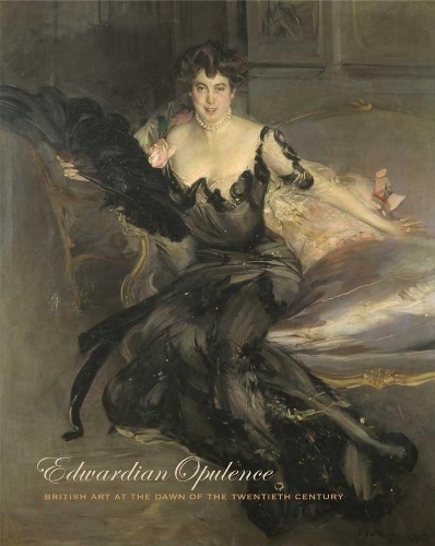 Бумажная книга «Edwardian Opulence: British Art at the Dawn of the Twentieth Century», авторов Андреа Волк Рагер, Ангус Трамбл - фото №1