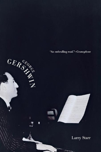 Бумажная книга «George Gershwin», автор Ларри Старр - фото №1