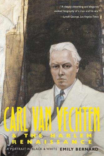 Паперова книга «Carl Van Vechten and the Harlem Renaissance: A Portrait in Black and White», автор Емілі Бернард - фото №1