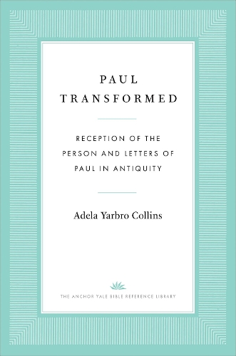Бумажная книга «Paul Transformed: Reception of the Person and Letters of Paul in Antiquity», автор Адела Ярбро Коллинз - фото №1