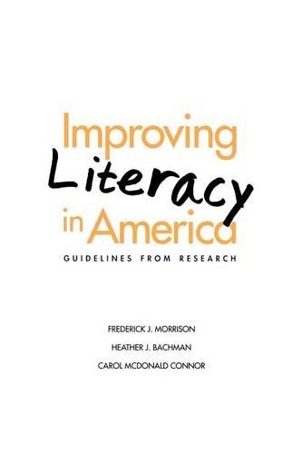 Бумажная книга «Improving Literacy in America: Guidelines from Research», авторов Кэрол Макдональд Коннор, Хизер Дж. Бакман - фото №1