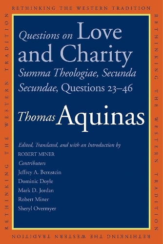 Паперова книга «Questions on Love and Charity: Summa Theologiae, Secunda Secundae, Questions 23–46», автор Фома Аквінський - фото №1