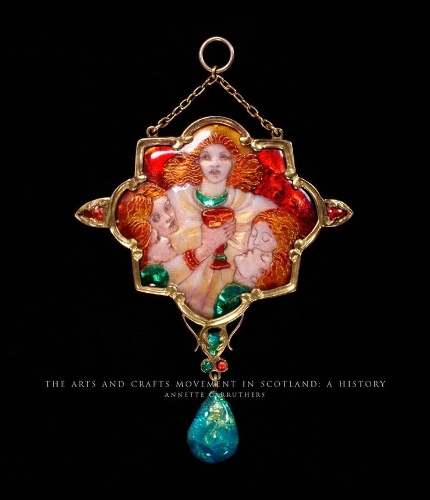 Бумажная книга «The Arts and Crafts Movement in Scotland: A History», автор Аннет Каррутерс - фото №1