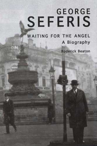 Бумажная книга «George Seferis: Waiting for the Angel: A Biography», автор Родерик Битон - фото №1