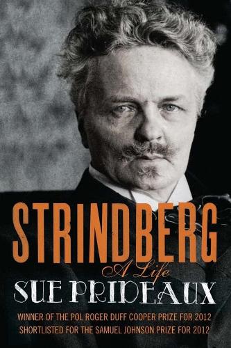 Паперова книга «Strindberg: A Life», автор Сью Прідо - фото №1