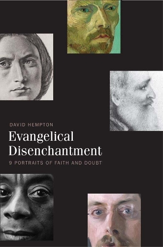 Паперова книга «Evangelical Disenchantment: Nine Portraits of Faith and Doubt», автор Девід Хемптон - фото №1