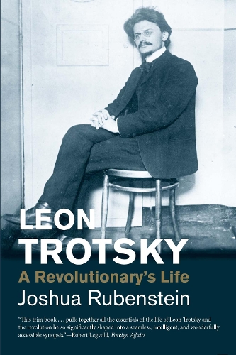Паперова книга «Leon Trotsky: A Revolutionary's Life», автор Джошуа Рубенштейн - фото №1