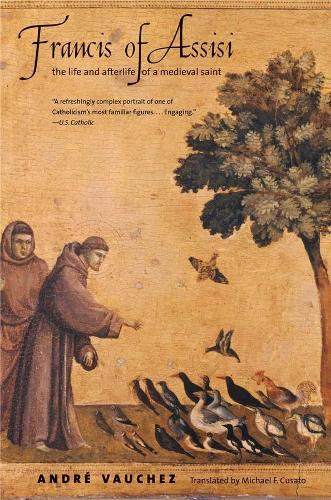 Бумажная книга «Francis of Assisi: The Life and Afterlife of a Medieval Saint», автор Андре Вошез - фото №1