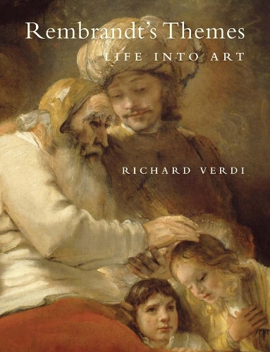 Бумажная книга «Rembrandt's Themes: Life into Art», автор Ричард Верди - фото №1