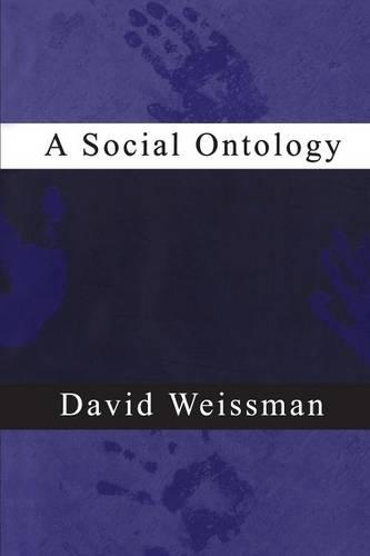 Бумажная книга «A Social Ontology», автор Дэвид Вайсман - фото №1