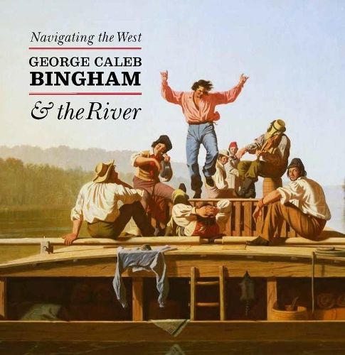 Бумажная книга «Navigating the West: George Caleb Bingham and the River», авторов Эндрю Дж. Уокер, Брент Р. Бенджамин, Клэр М. Барри, Дороти Махон, Джейн Терк, Нэнси Хью, Ненетт Луарка-Шоаф - фото №1