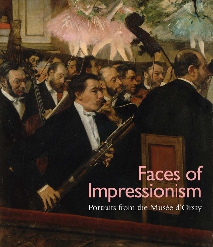 Паперова книга «Faces of Impressionism: Portraits from the Musée d'Orsay», автор Ксав'є Рей - фото №1