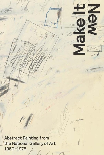 Бумажная книга «Make It New: Abstract Painting from the National Gallery of Art, 1950–1975», автор Гарри Купер - фото №1