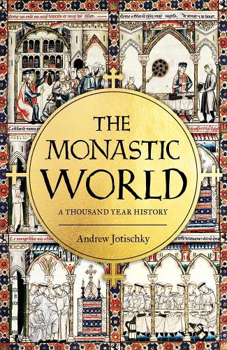 Паперова книга «The Monastic World: A 1,200-Year History», автор Ендрю Йотішки - фото №1