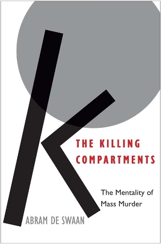 Паперова книга «The Killing Compartments: The Mentality of Mass Murder», автор Абрам де Сваан - фото №1