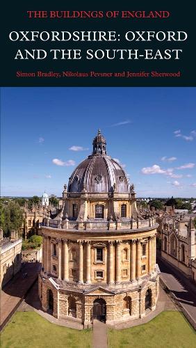 Бумажная книга «Oxfordshire: Oxford and the South-East», авторов Дженнифер Шервуд, Николай Певзнер, Саймон Брэдли - фото №1