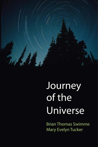 Бумажная книга «Journey of the Universe», авторов Брайан Томас Свимм, Мэри Эвелин Такер - фото №1