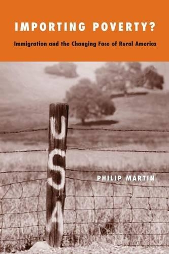 Бумажная книга «Importing Poverty?: Immigration and the Changing Face of Rural America», автор Филип Мартин - фото №1