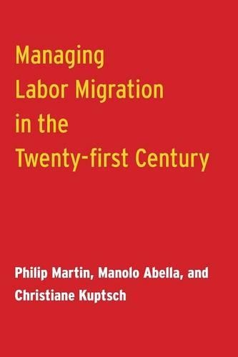 Бумажная книга «Managing Labor Migration in the Twenty-First Century», авторов Кристиана Купч, Маноло Абелла - фото №1