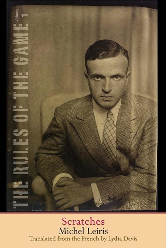 Паперова книга «Scratches: The Rules of the Game, Volume 1», автор Мішель Лейріс - фото №1