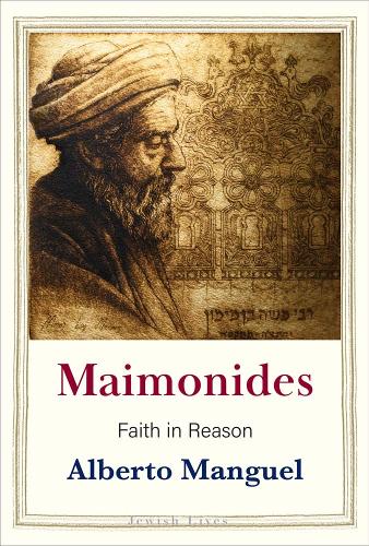 Паперова книга «Maimonides: Faith in Reason», автор Альберто Мангуель - фото №1