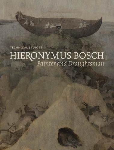 Паперова книга «Hieronymus Bosch, Painter and Draughtsman: Technical Studies», авторів Даан Вельдхайзен, Ханнеке Нап, Жос Колдевей, Люк Хугстеде, Матійс Ілсінк, Рік Кляйн Готінк, Роберт Г. Ердманн, Рон Спронк - фото №1