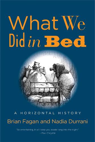 Паперова книга «What We Did in Bed: A Horizontal History», автор Надя Дуррані - фото №1