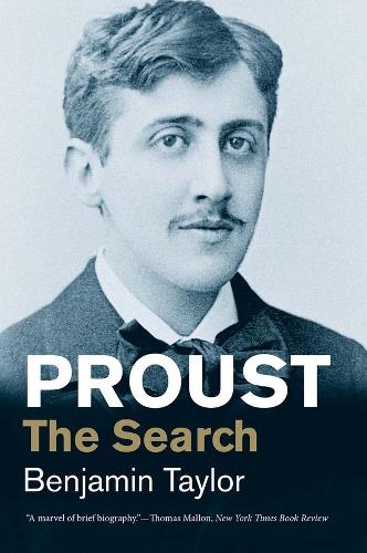[object Object] «Proust: The Search», автор Бенджамин Тейлор - фото №1