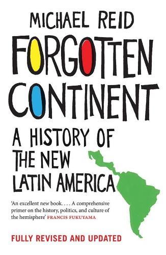 Бумажная книга «Forgotten Continent: A History of the New Latin America», автор Майкл Рид - фото №1