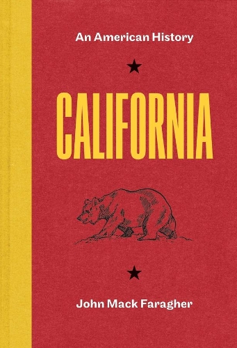 Бумажная книга «California: An American History», автор Джон Мак Фарагер - фото №1