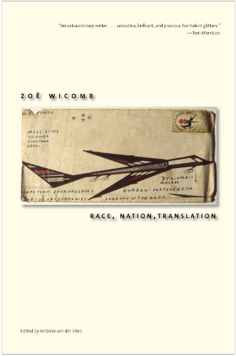 Бумажная книга «Race, Nation, Translation: South African Essays, 1990-2013», автор Зои Викомб - фото №1