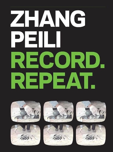 Бумажная книга «Zhang Peili: Record. Repeat.», авторов Кэтрин Грубе, Орианна Качионе, Пи Ли, Робин Фаррелл - фото №1