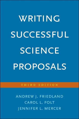 Паперова книга «Writing Successful Science Proposals», авторів Ендрю Дж. Фрідланд, Дженніфер Л. Мерсер - фото №1