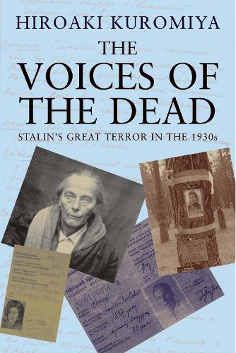 Бумажная книга «The Voices of the Dead: Stalin's Great Terror in the 1930s», автор Хироаки Куромия - фото №1