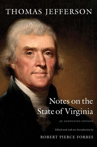 [object Object] «Notes on the State of Virginia: An Annotated Edition», автор Томас Джефферсон - фото №1