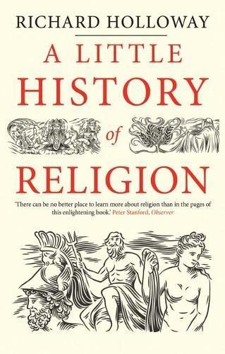 Паперова книга «A Little History of Religion», автор Річард Голловей - фото №1